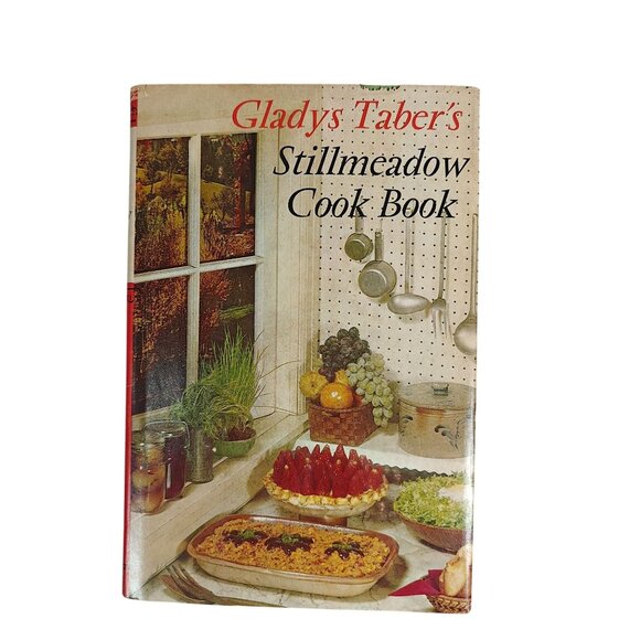 Gladys Tabers Stillmeadow Cookbook Hardcover Vintage Local Ethnic Recipes - Picture 1 of 8
